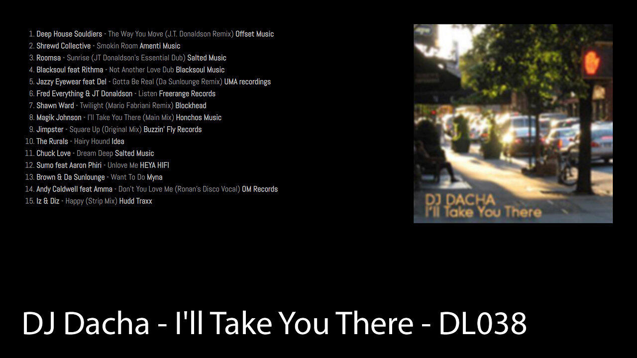 DJ Dacha - I'll Take You There - DL038 (Real Old Deep House Music)
