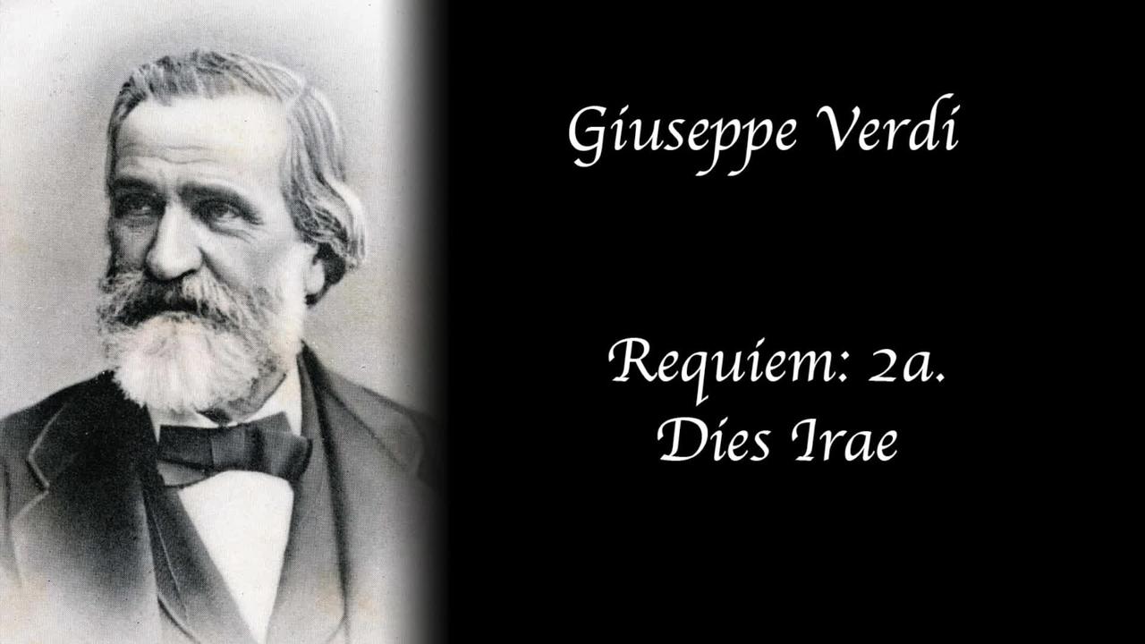 Giuseppe Verdi - Requiem: 2a. Dies Irae