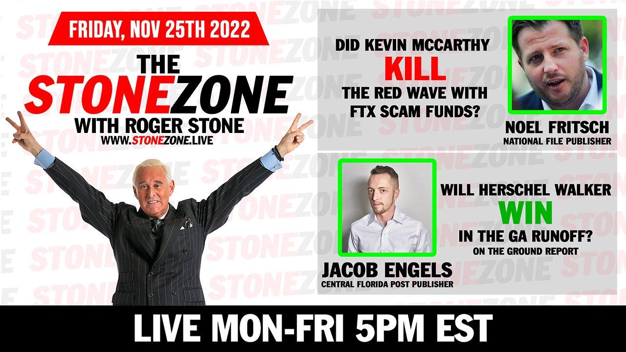 Did Kevin McCarthy KILL the Red Wave with FTX Scam Funds? - The StoneZONE with Roger Stone