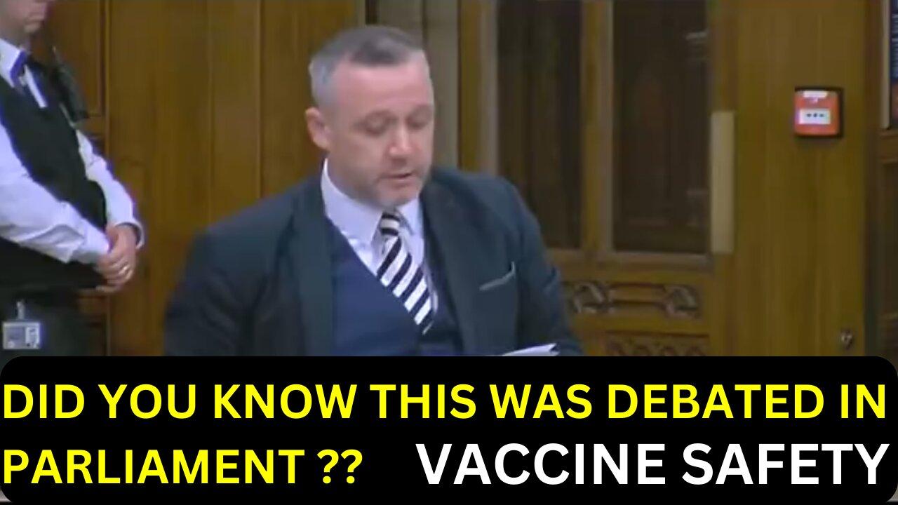PARLIAMENTARY DEBATE ON SAFETY OF COVID VACCINES - STEVEN BONNAR