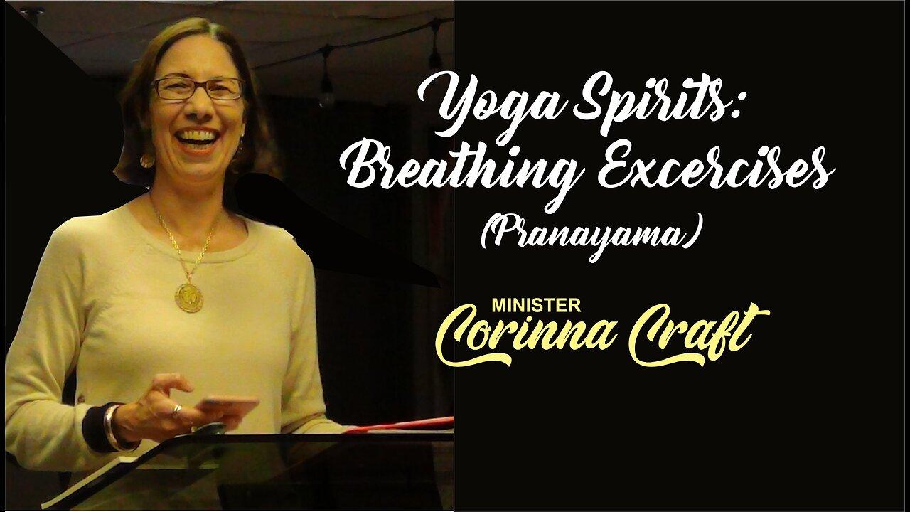 Yoga Spirits: Breathing Exercises )Pranayama)