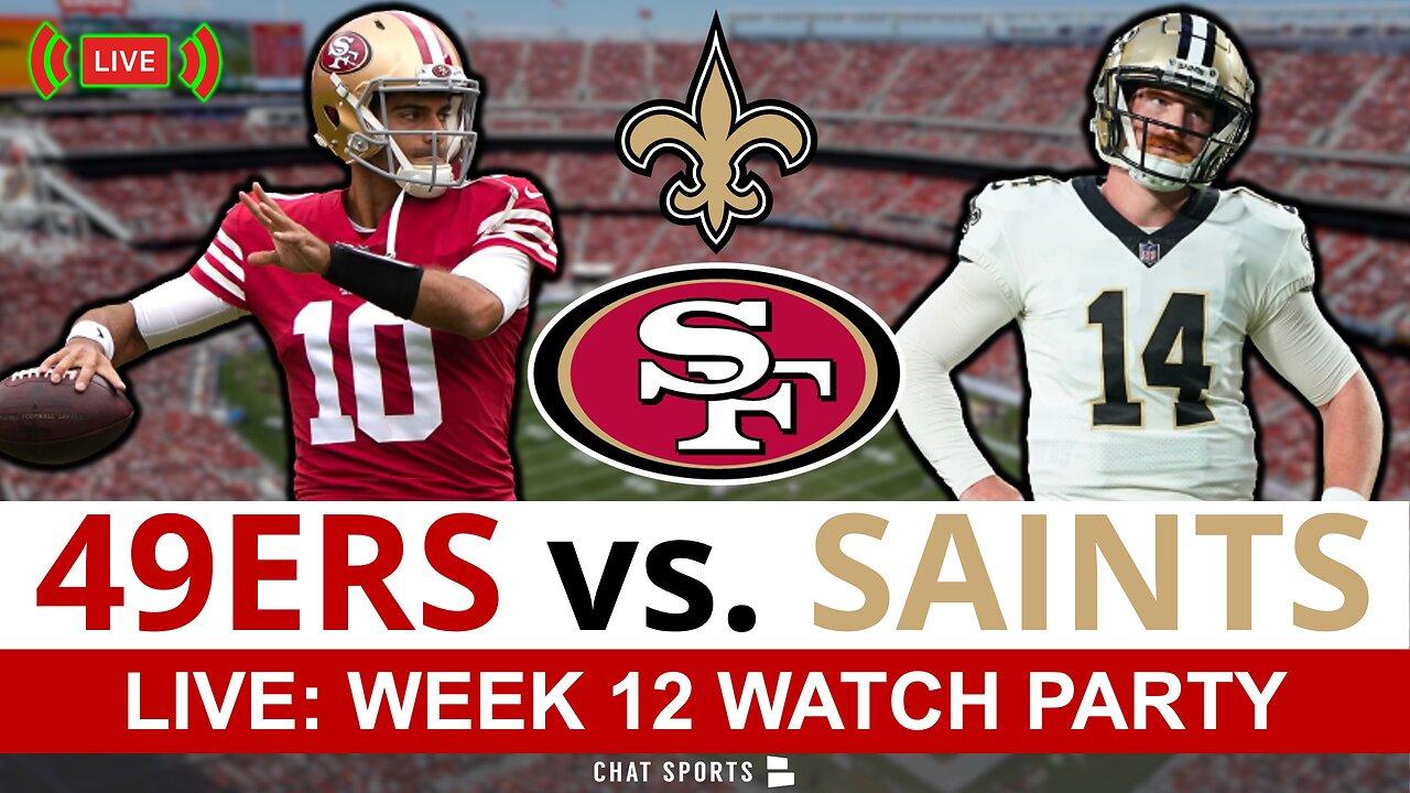 49ers vs Saints LIVE Streaming Scoreboard, Free Play-By-Play, Highlights & Stats, SNF; NFL Week 12
