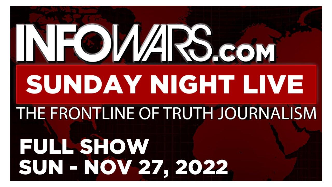 SUNDAY NIGHT LIVE [FULL] Sun 11/27/22 • Stop That Steal! Brazilian Military May Invoke Article 142