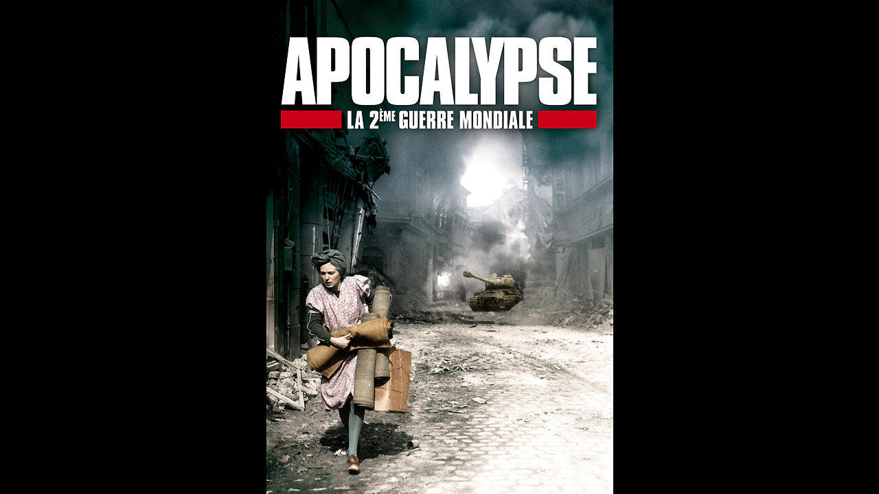 Apocalypse The Second World War I