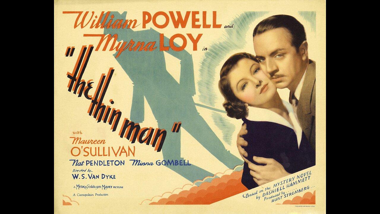 The Thin Man (1934) • Starring William Powell • Myrna Loy