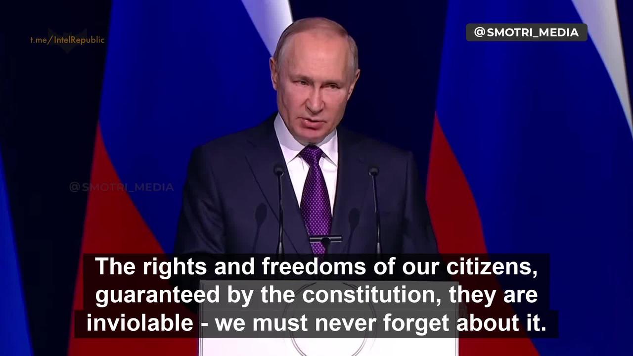 Putin - The rights and freedoms of our citizens are guaranteed by the Constitution