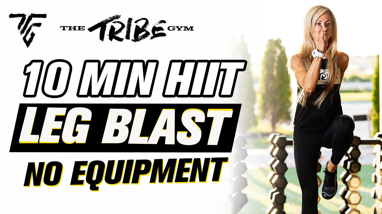 10 Minute HIIT Workout - Episode 17: Legs Blast No Equipment