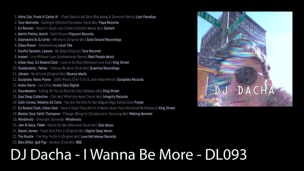 DJ Dacha - I Wanna Be More - DL093