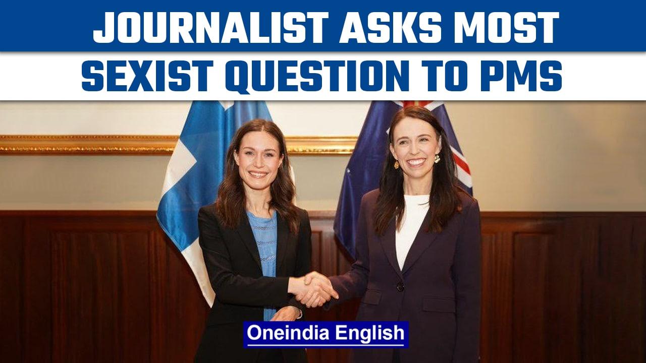 PMs of Finland and New Zealand asked a sexist question during press conference| Oneindia News *News