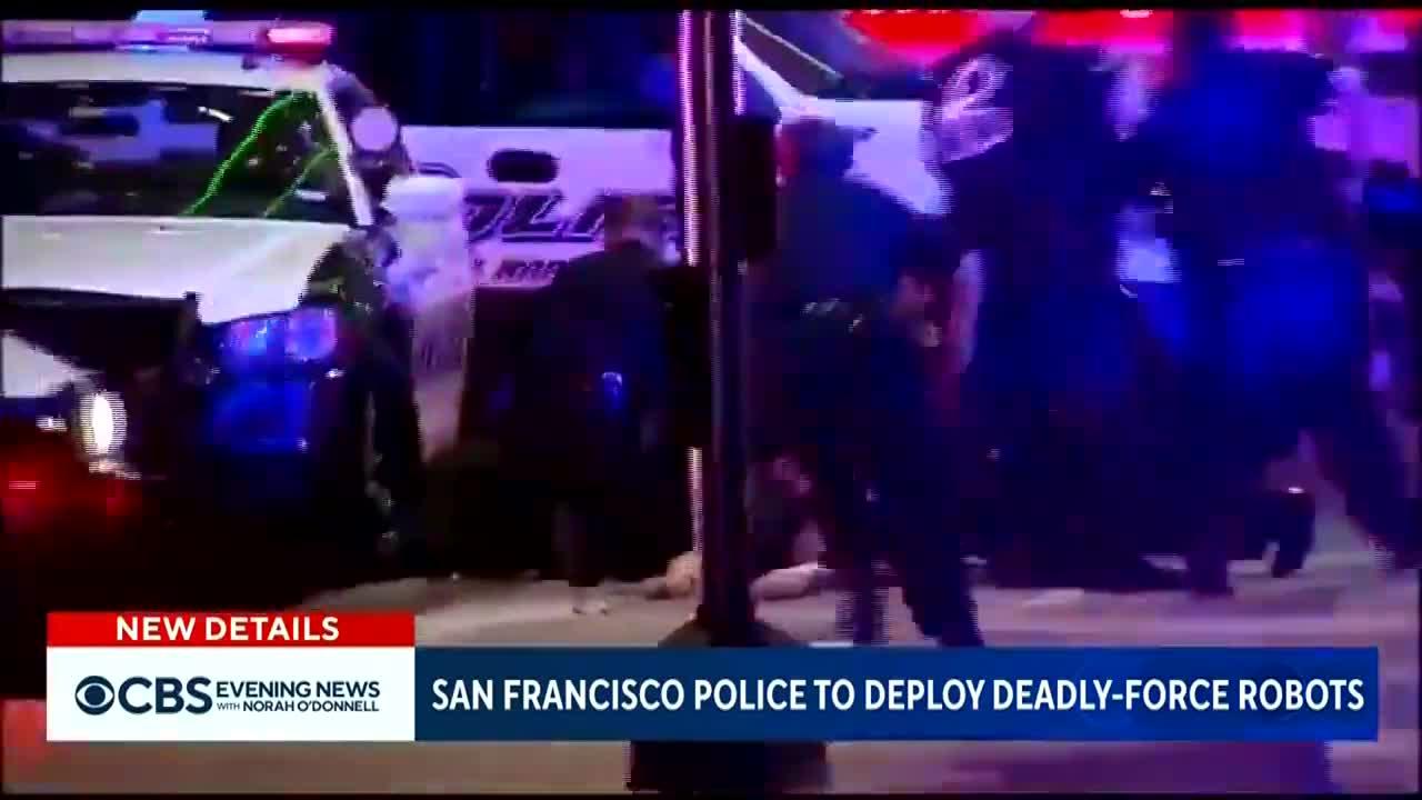 San Francisco police allowed to deploy robots capable of using deadly force