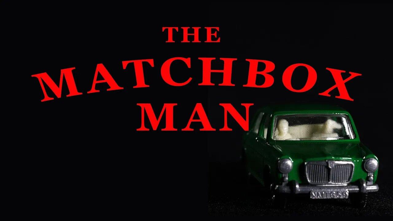 The Matchbox Man (2021) | Full Documentary