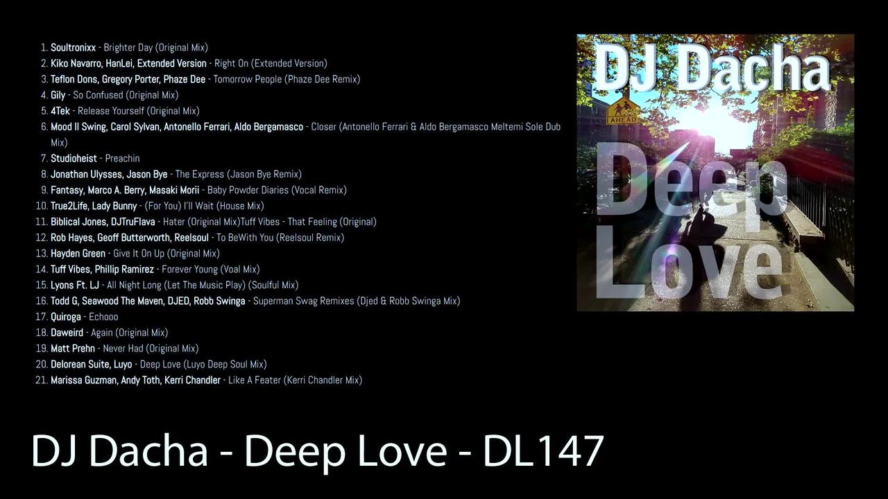 DJ Dacha - Deep Love - DL147 (Deep Jazzy Soulful House Mix)