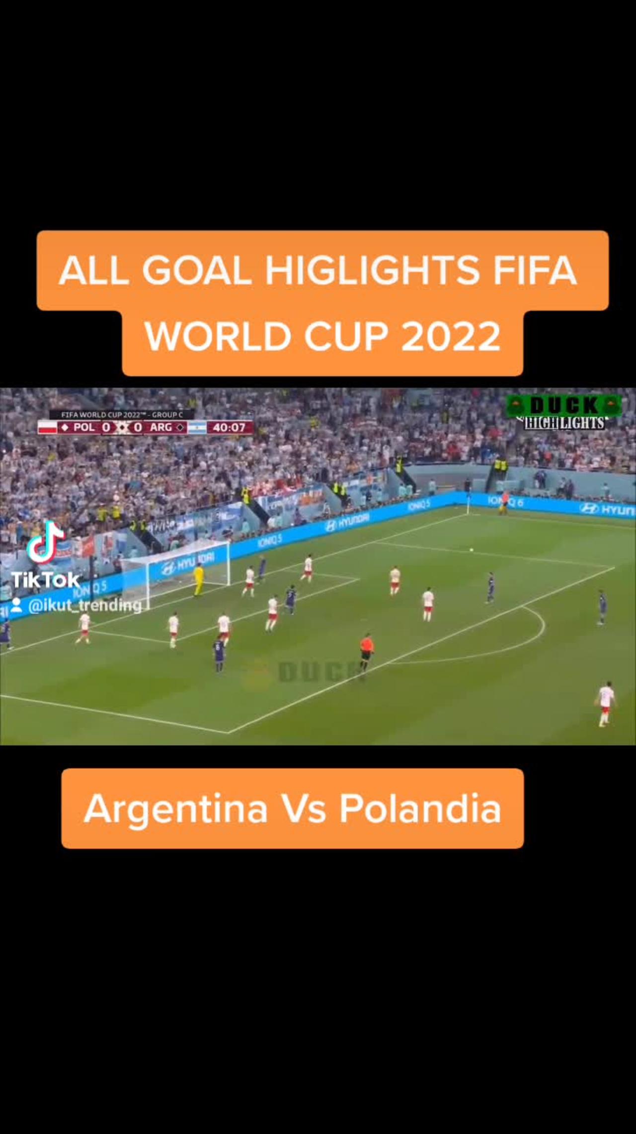 ALL GOAL HIGLIGHTS FIFA WORLD CUP QATAR ARGENTINA VS POLAND