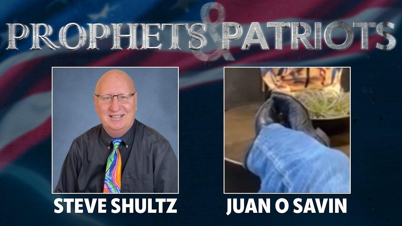 Prophets and Patriots - Episode 44 with Juan O Savin and Steve Shultz