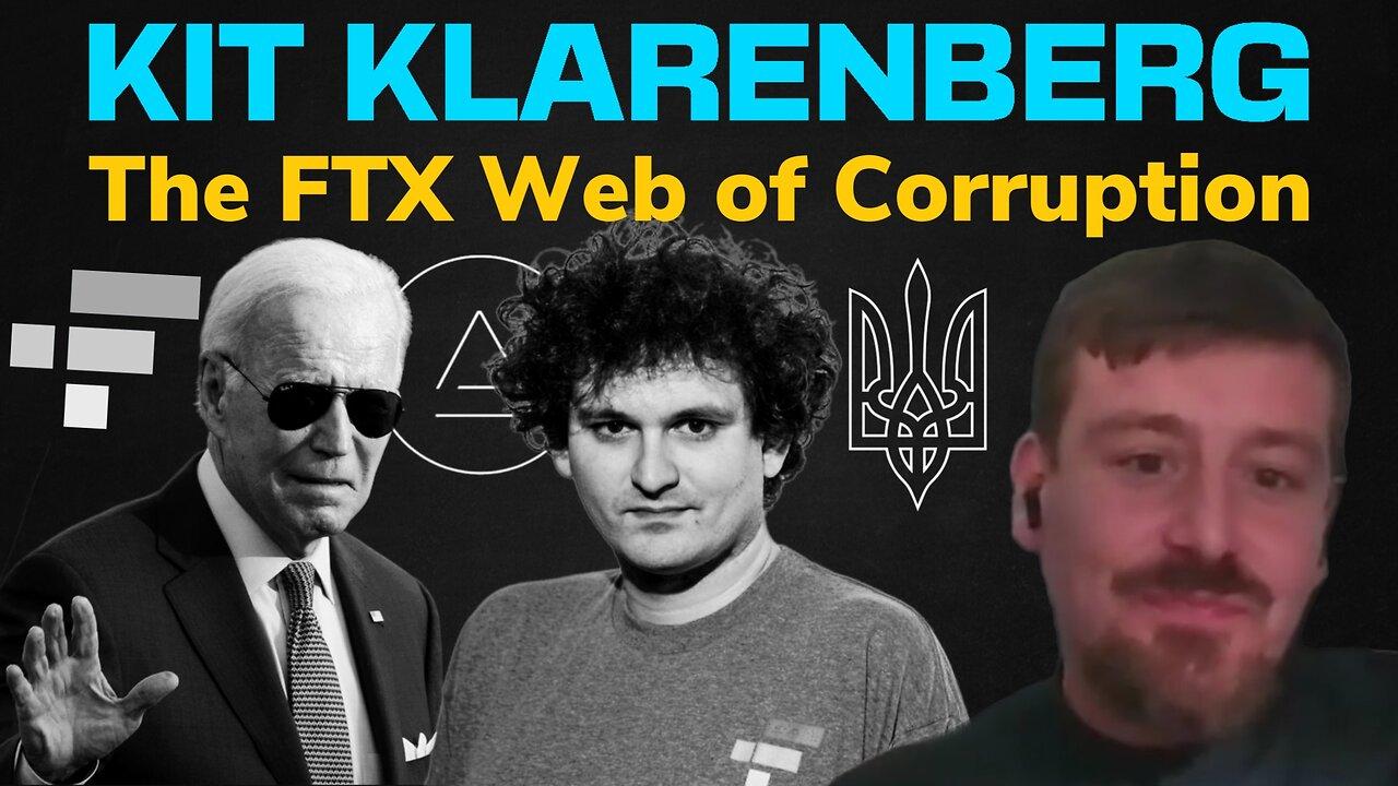 274. Kit Klarenberg | The FTX Web of Corruption