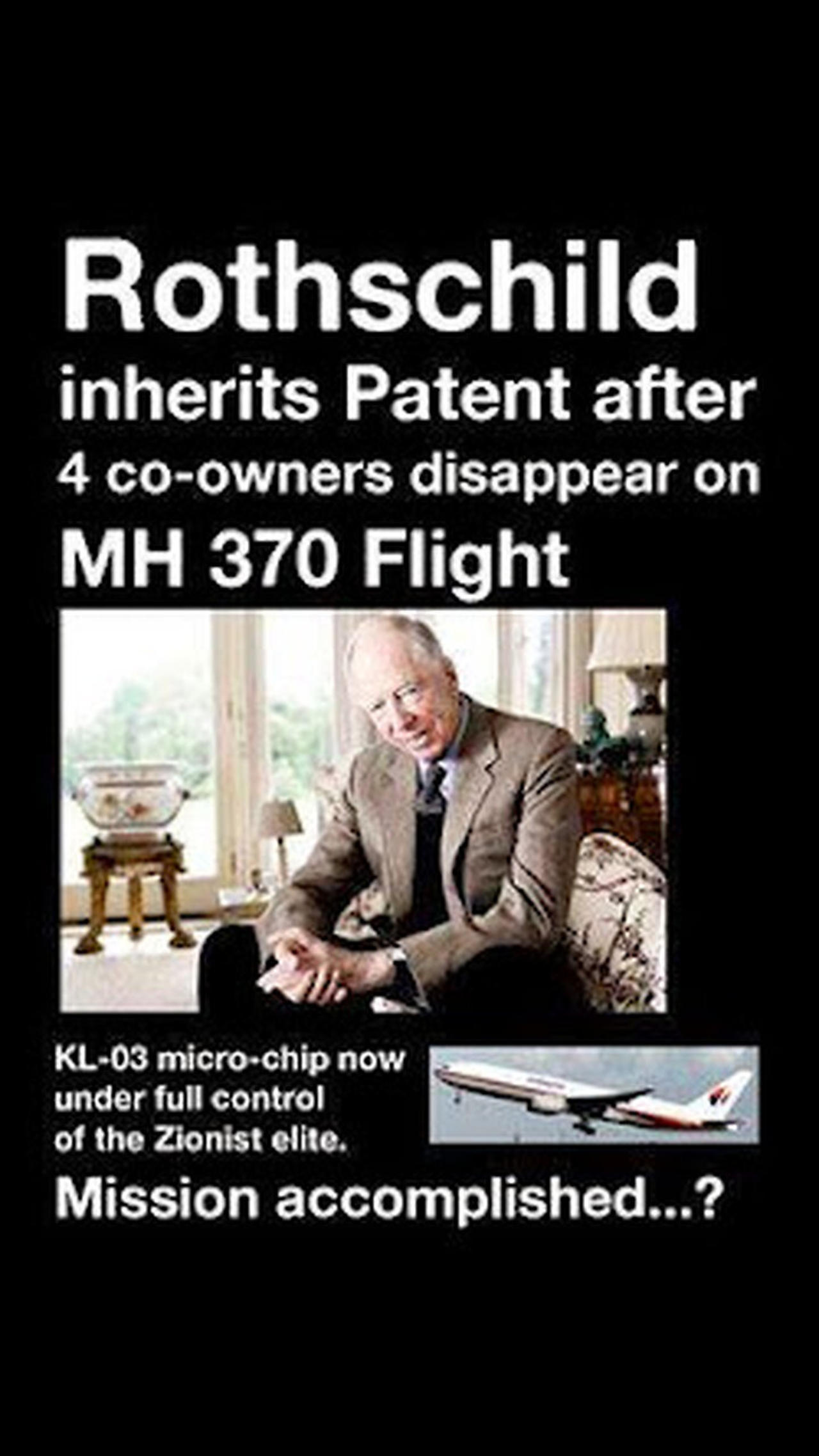 Remember MH-370 crash in 2014 where the 4 dead scientists "Patent" went to Jacob Rothschild?