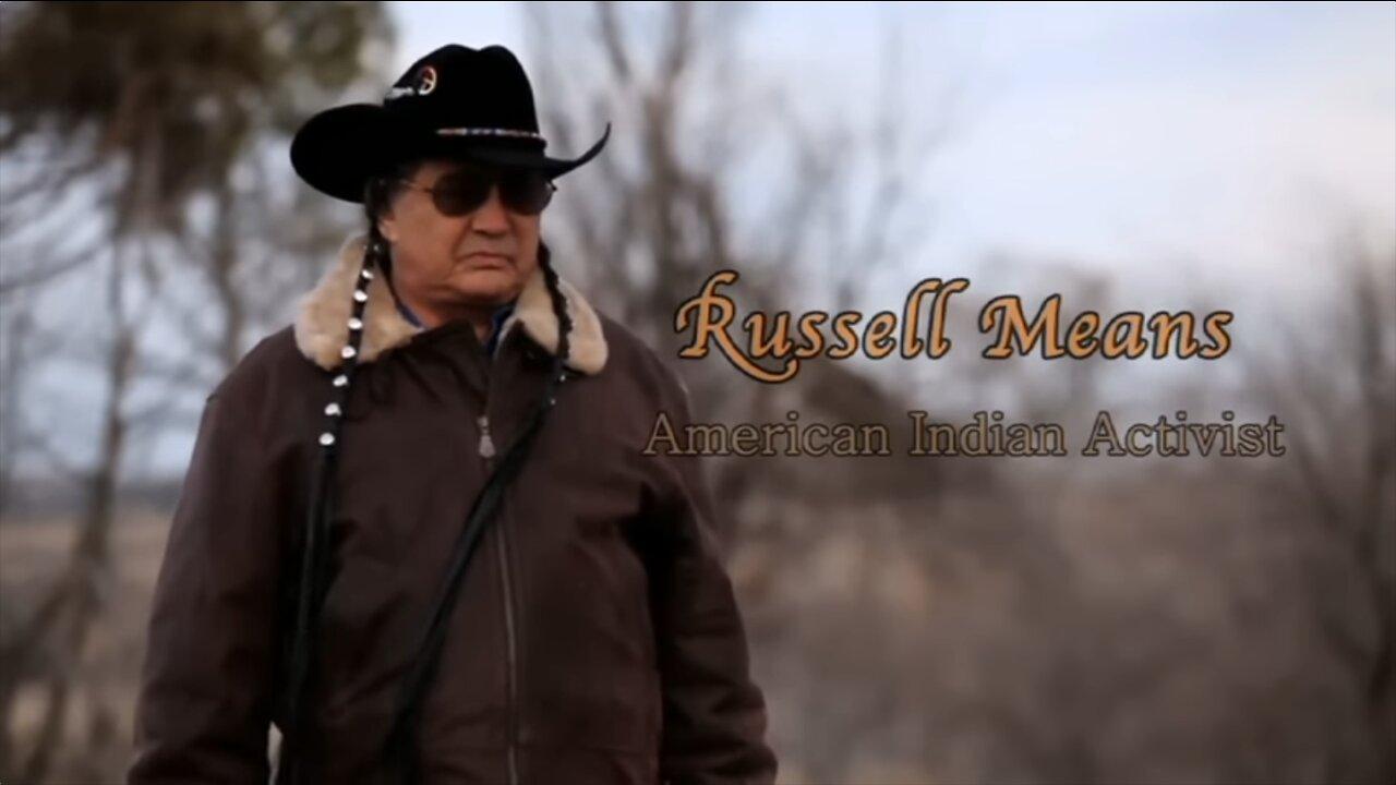 Incredible 2011 Interview w/ Russell Means Resurfaces