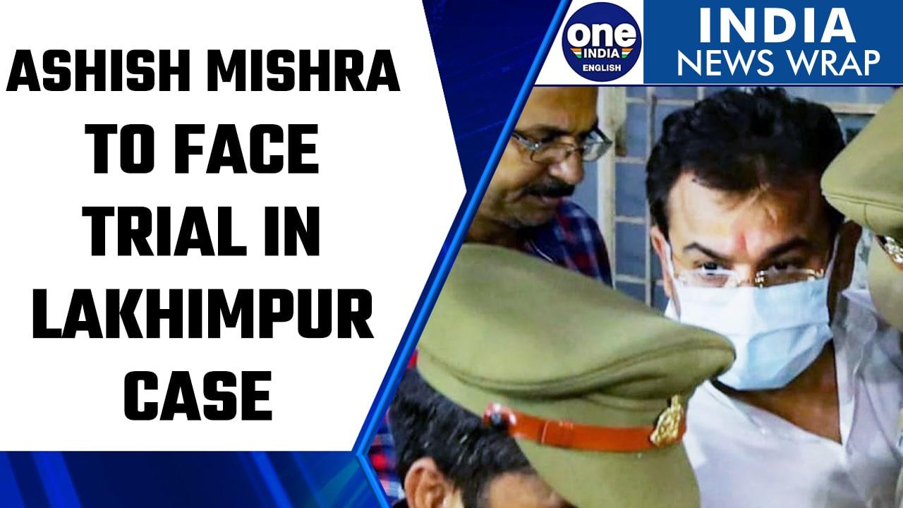 Lakhimpur Kheri case: Ashish Mishra to face trial for allegedly killing 4 farmers|Oneindia News*News