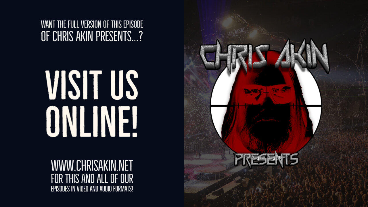 CHRIS AKIN PRESENTS... LIVE with Chris Akin and Erik Ferentinos