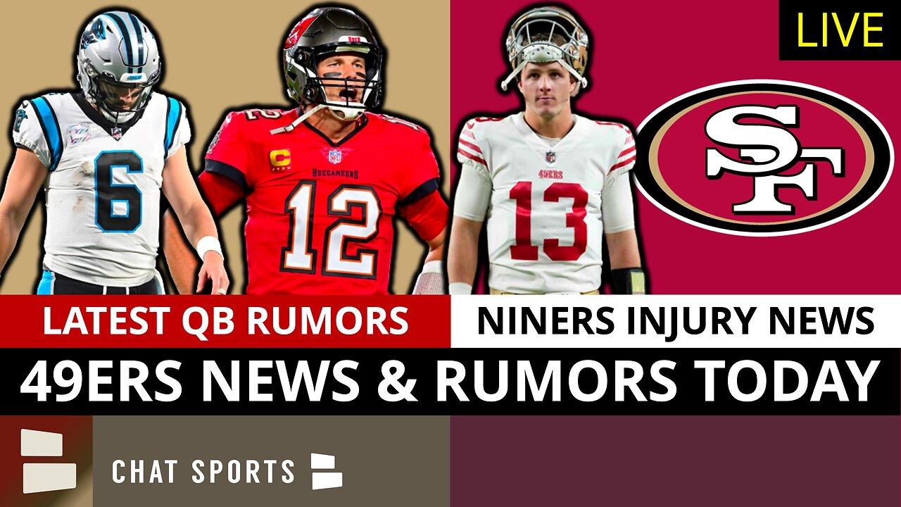 MAJOR 49ers Rumors: Baker Mayfield Latest, Tom Brady To 49ers? Trey Lance RETURNING? Injury News