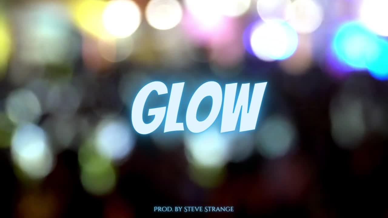 [FREE] Hip Hop Beat “Glow” (Prod. by Steve Strange)