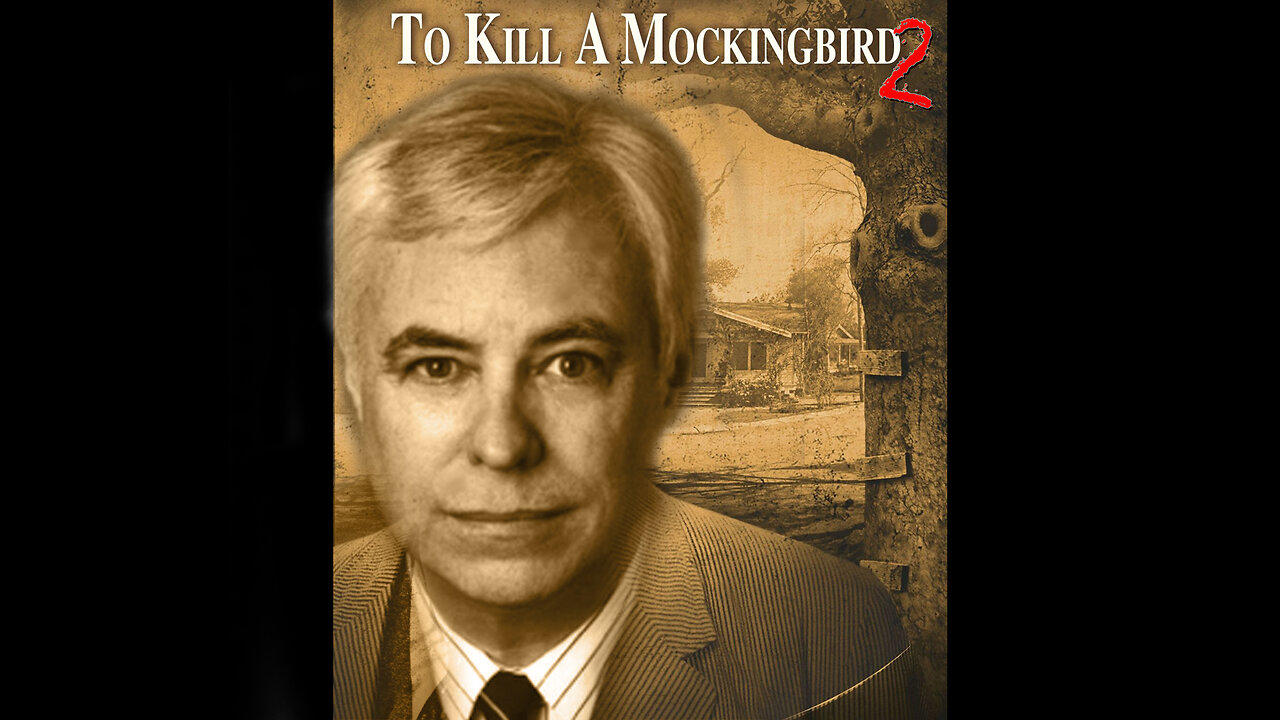 Charles Ortel is CLOSING IN – To Kill A Mockingbird 2 with Special Guest Thomas Lipscomb