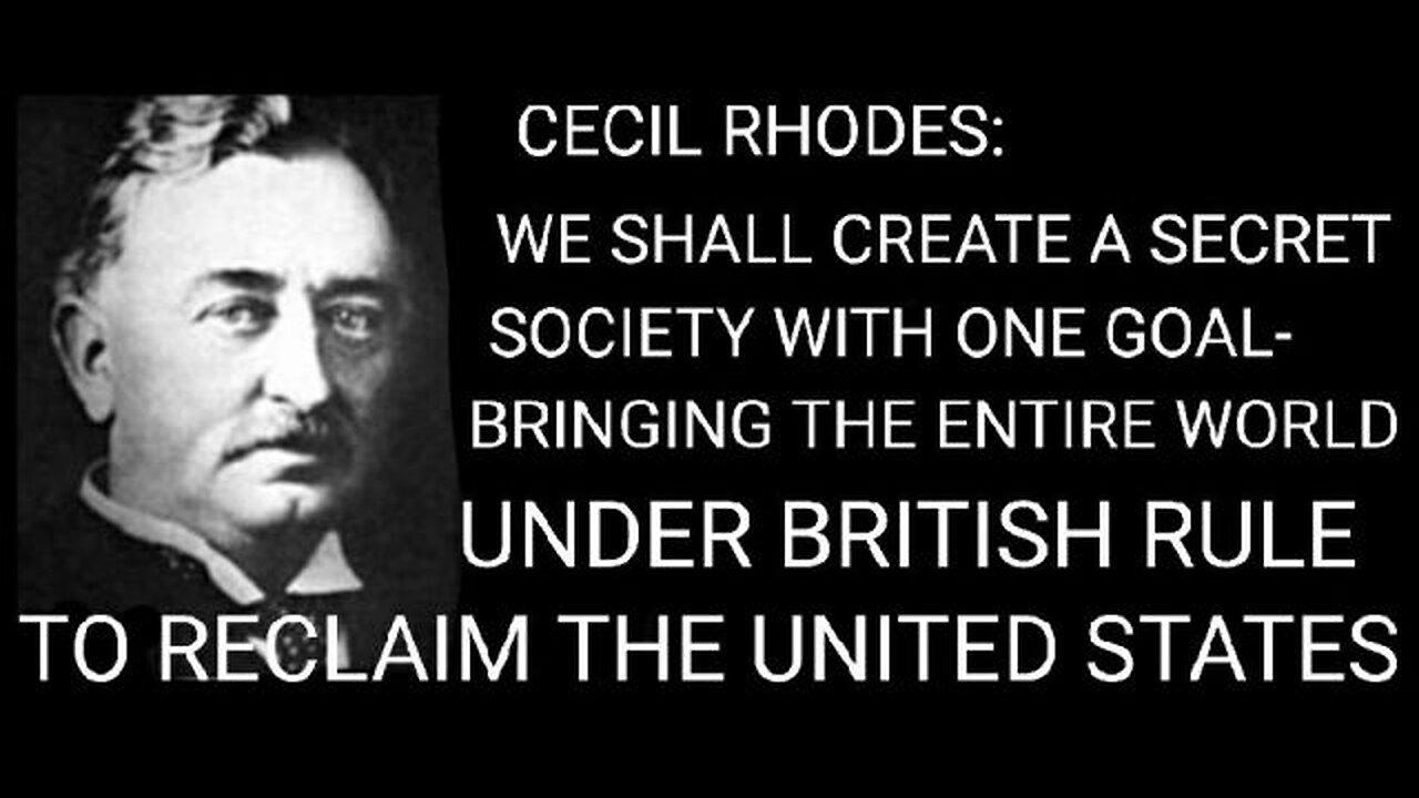 The Life and Legend of Cecil Rhodes P5, Diamond King and Founder of the New World Order