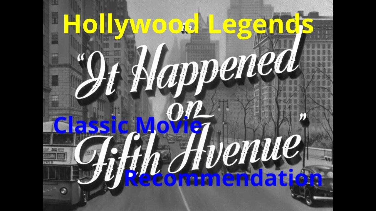 It Happened on Fifth Avenue: 75th Anniversary Classic Movie Recommendation