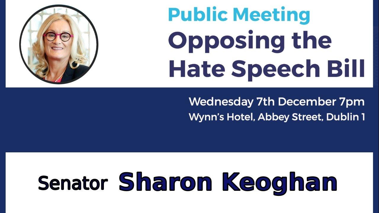 Senator Sharon Keogan - Free Speech Ireland - Dublin 07 Dec 2022