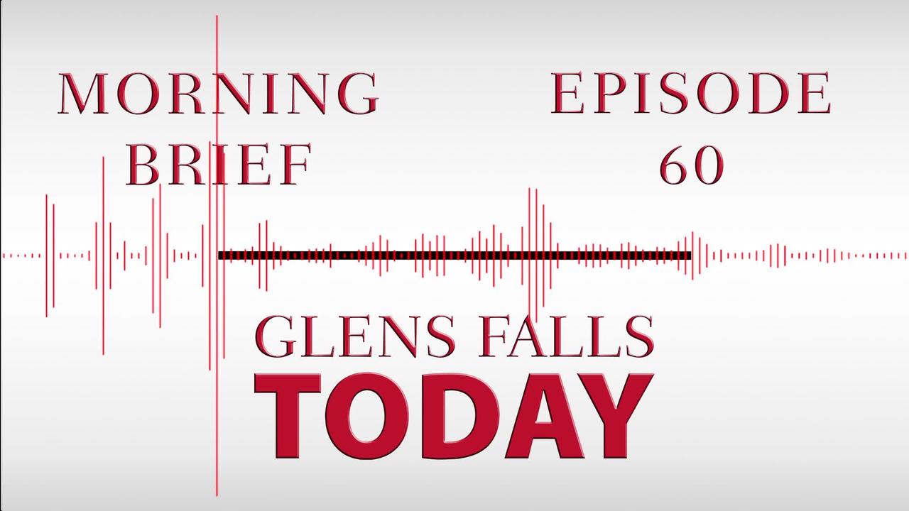 Glens Falls TODAY: Morning Brief – Episode 60: Lake George Bus Garage Approved | 12/07/22