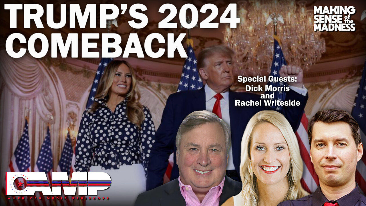 Trump’s 2024 Comeback with Dick Morris and Rachel Writeside