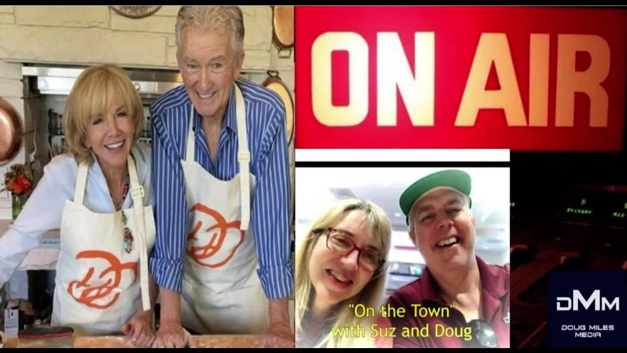 “On The Town with Suz and Doug” Guests: Linda Purl and Patrick Duffy