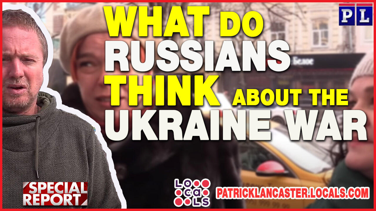 ⚡️📣⚡ What Do Russians Think About The Ukraine War?⚡️📣⚡