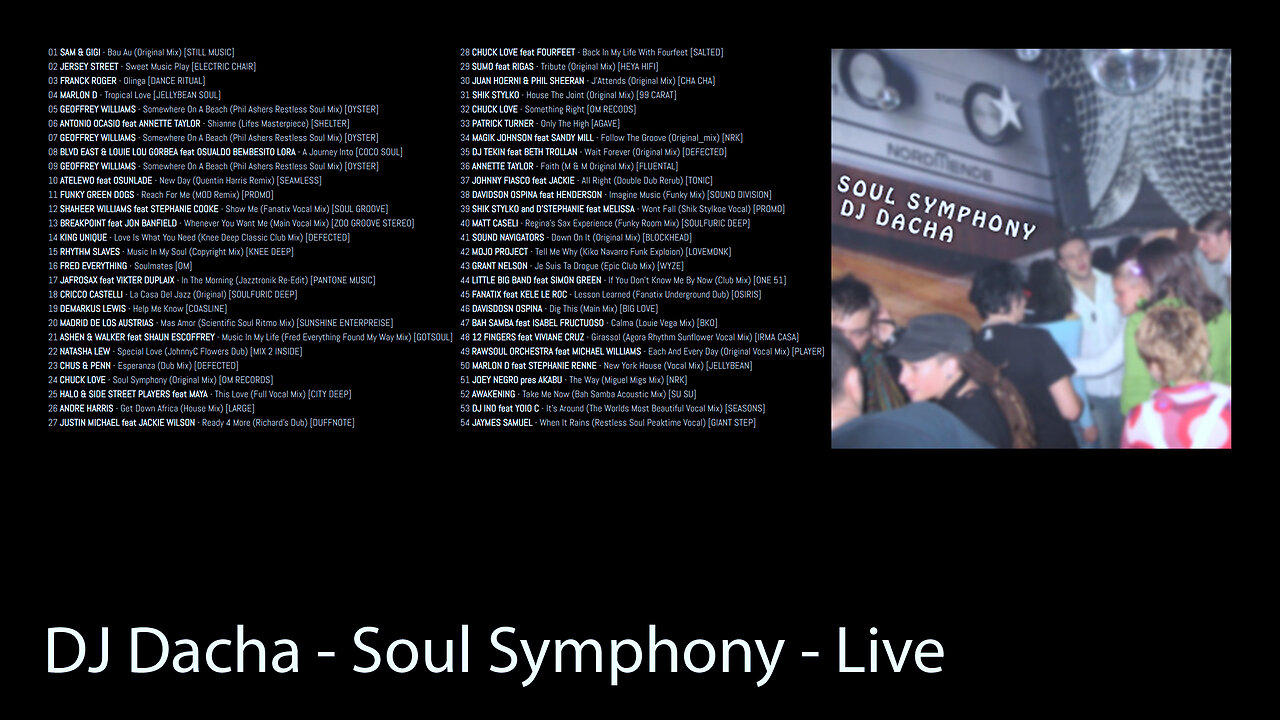 DJ Dacha - Soul Symphony - Live