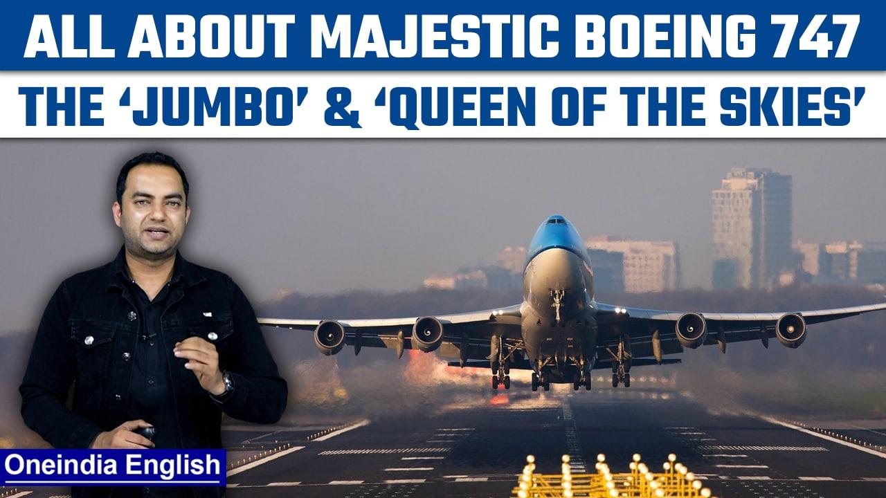 Jumbo Jet' & 'Queen of the Skies', Boeing 747, won't be manufactured anymore | Oneindia News*Special