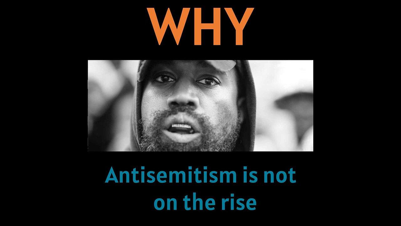 Why antisemitism is not on the rise