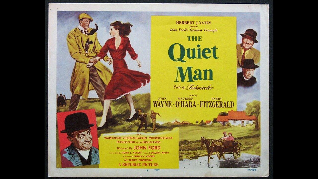 The Quite Man (1952) • Starring John Wayne • Maureen O'Hara • Barry Fitzgerald
