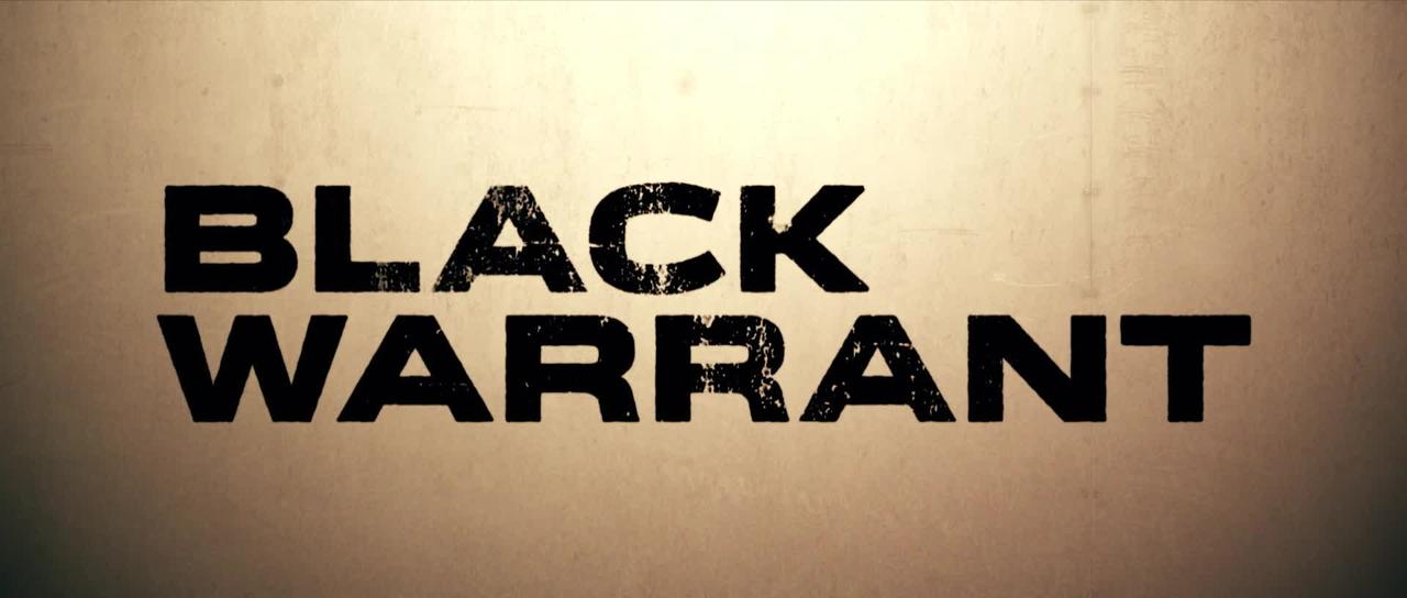 Black Warrant Official Trailer One News Page VIDEO