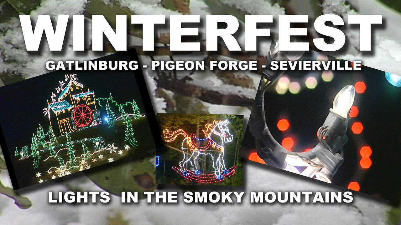Christmas Music Winterfest Lights Gatlinburg Pigeon Forge Sevierville