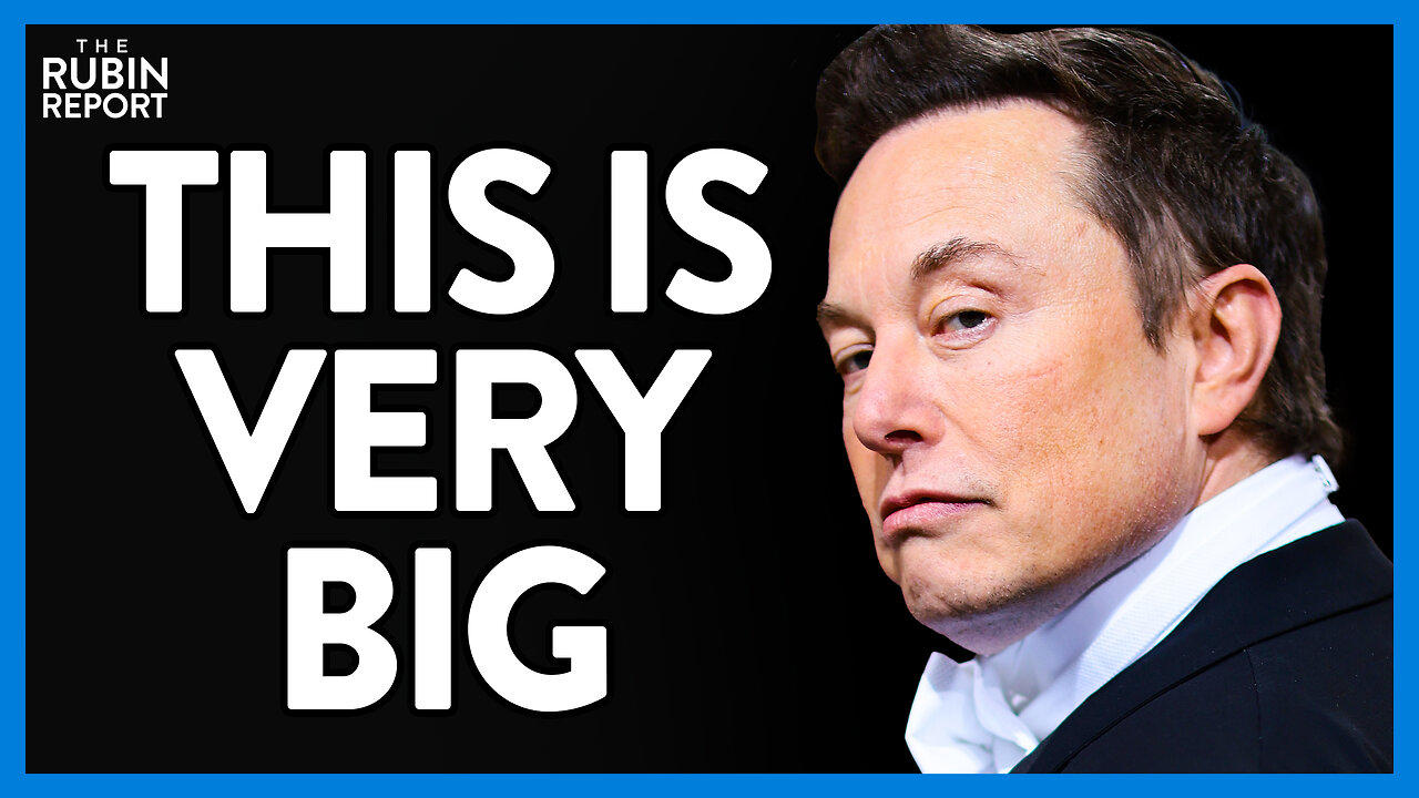 Elon Musk's Single Tweet Reveals His Next Target & It's Huge | Direct Message | Rubin Report