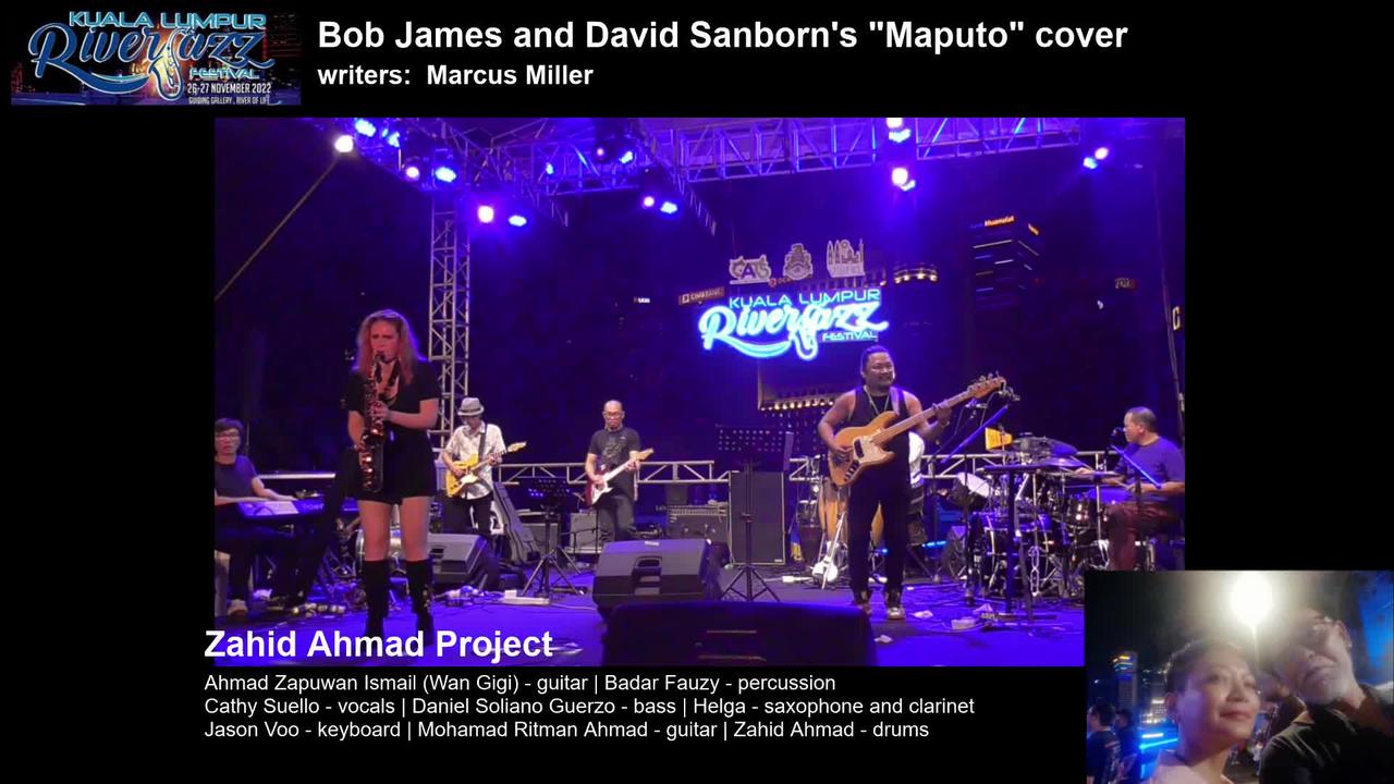 KLRJF:  Zahid Ahmad Project - Bob James and David Sanborn's "Maputo" cover