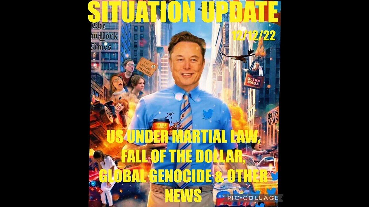 SITUATION UPDATE 12/12/22 - by WE THE PEOPLE NEWS