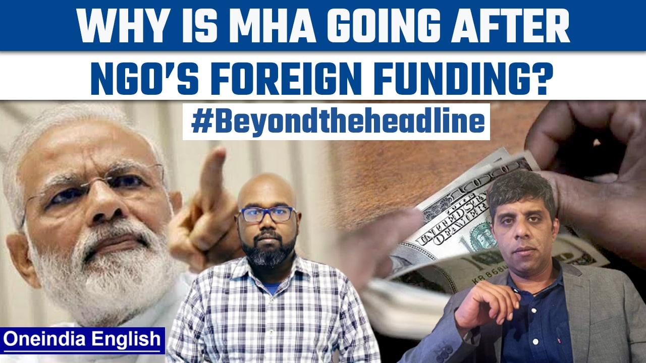 Modi government coming Hard on Foreign funding, NGOs choke |Beyond the Headline| Oneindia News *News