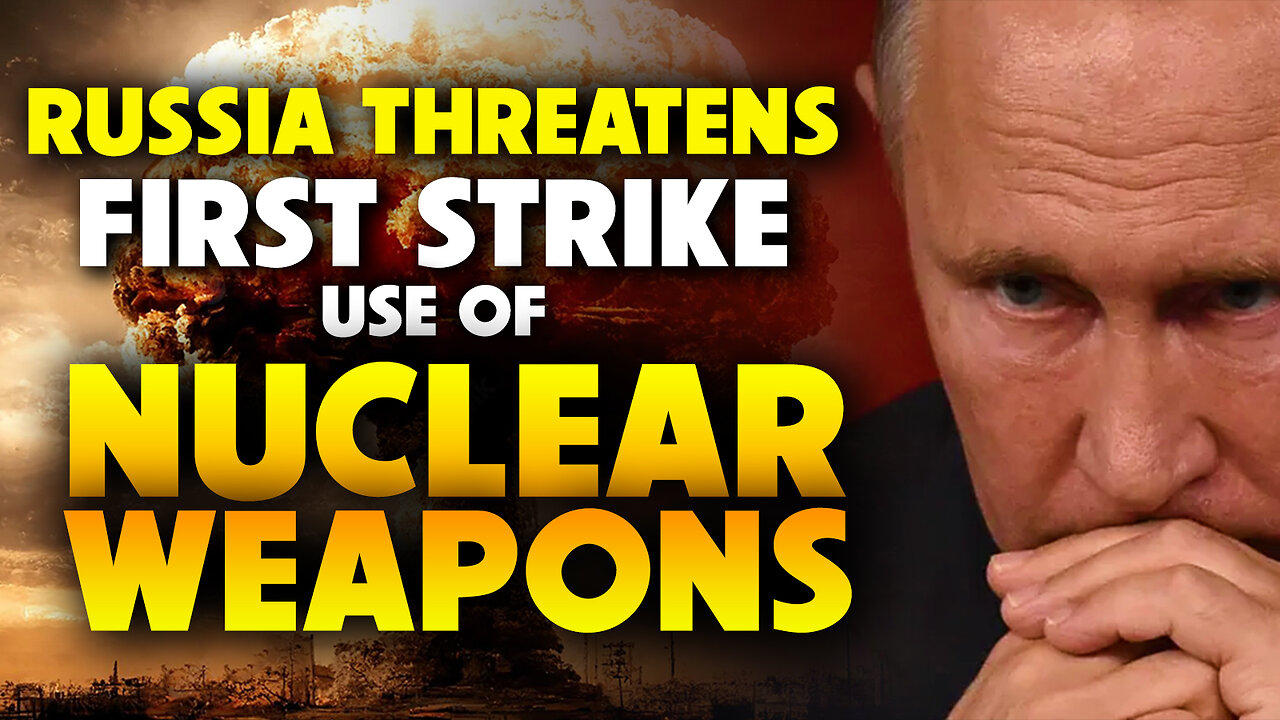 Russia Threatens First Strike Use of Nuclear Weapons 12/14/2022
