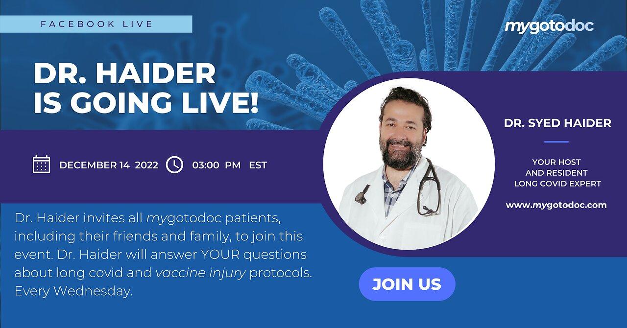 Dr. Haider answers your Long Covid questions, weekly LIVE episode 16