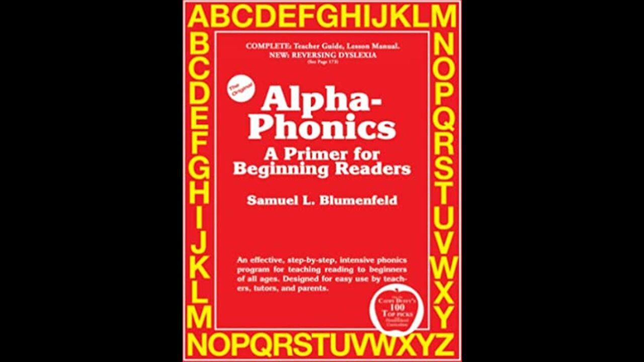 Blumenfeld's Alpha Phonics Lessons 1-28, by Samuel L. Blumenfeld