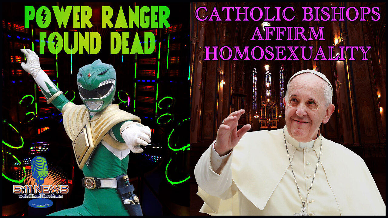 Power Ranger Found Dead And Catholic Bishops Affirm Homosexuality
