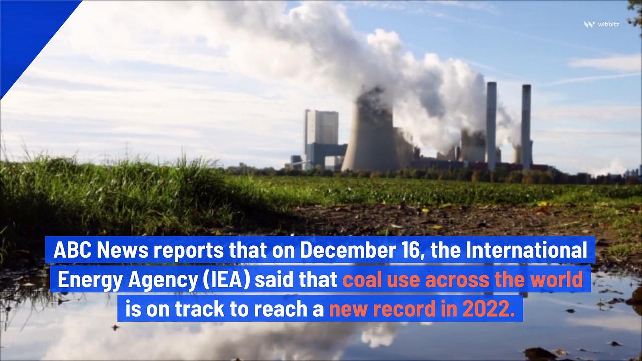 Global Coal Use Set to Reach Record High in 2022