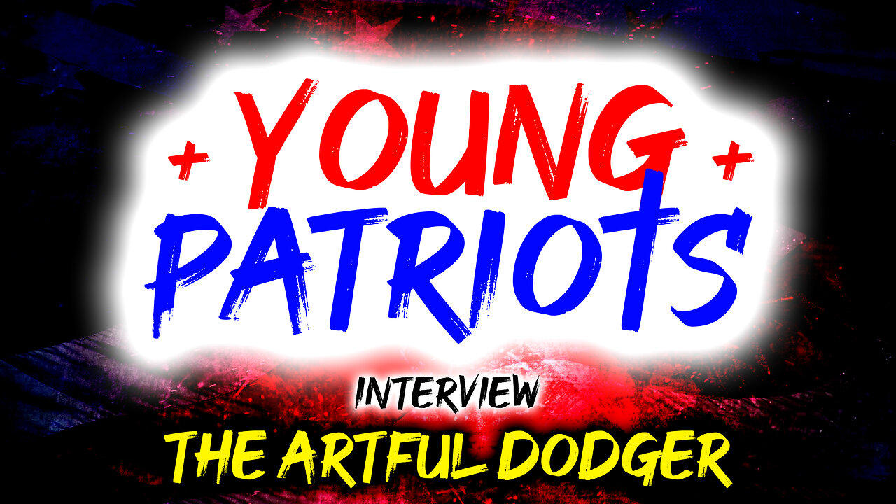 Young Patriots Interview The Artful Dodger