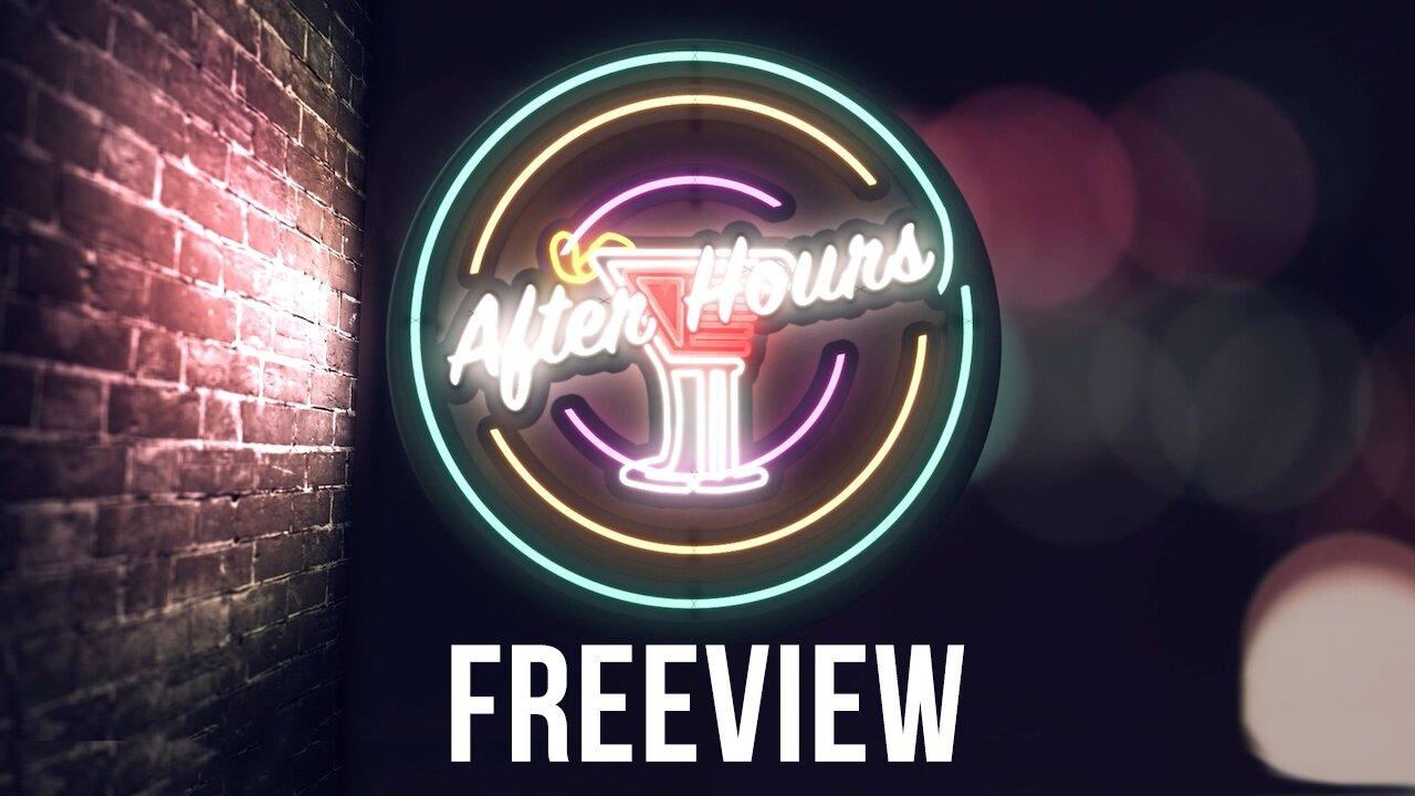 Freeman | After Hours FREEVIEW